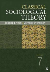 古典的社会学理論の探究（第７版）<br>Classical Sociological Theory （7TH）
