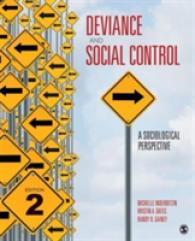 逸脱と社会統制：社会学的視座（第２版）<br>Deviance and Social Control : A Sociological Perspective （2ND）