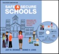 Safe and Secure Schools (Facilitator's Guide + DVD) : Managing and Responding to Threats and Violence