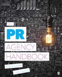 広告代理店ハンドブック<br>The PR Agency Handbook