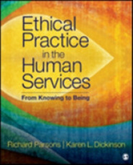 人的サービスにおける倫理的実践<br>Ethical Practice in the Human Services : From Knowing to Being