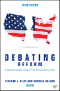 Debating Reform : Conflicting Perspectives on How to Fix the American Political System