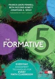 The Formative 5 : Everyday Assessment Techniques for Every Math Classroom (Corwin Mathematics Series)
