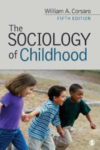 The Sociology of Childhood (Sociology for a New Century Series) （5TH）