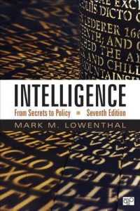 『インテリジェンス：機密から政策へ』（原書）第７版<br>Intelligence : From Secrets to Policy （7TH）