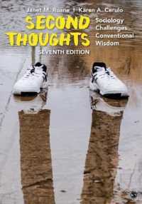Second Thoughts : Sociology Challenges Conventional Wisdom
