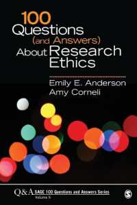 100 Questions (and Answers) about Research Ethics (Sage 100 Questions and Answers)