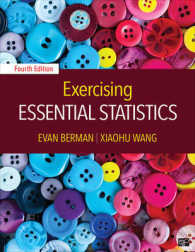 公共経営・政策分析のための必須統計：ワークブック（第４版）<br>Exercising Essential Statistics （4TH）