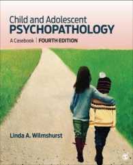 Child and Adolescent Psychopathology : A Casebook （4TH）