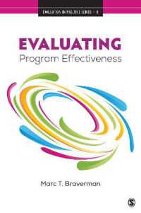 Evaluating Program Effectiveness : Validity and Decision-Making in Outcome Evaluation (Evaluation in Practice Series)