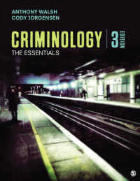 犯罪学：要説（第３版）<br>Criminology : The Essentials （3RD）