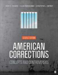 American Corrections : Concepts and Controversies （2ND）