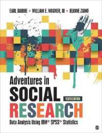 Adventures in Social Research : Data Analysis Using IBM SPSS Statistics