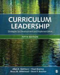 Curriculum Leadership : Strategies for Development and Implementation （5TH）