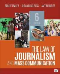 The Law of Journalism and Mass Communication （6TH）
