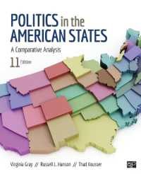 米国諸州の政治：比較分析（第１１版）<br>Politics in the American States : A Comparative Analysis （11TH）