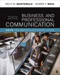 Business and Professional Communication : KEYS for Workplace Excellence （4TH）