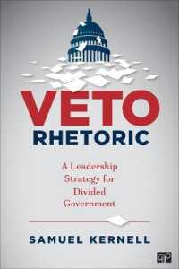 Veto Rhetoric : A Leadership Strategy for Divided Government