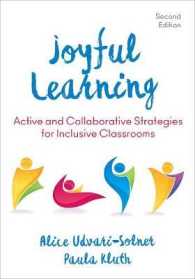 Joyful Learning : Active and Collaborative Strategies for Inclusive Classrooms （2ND）