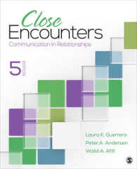 Close Encounters : Communication in Relationships