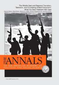 The Annals of the American Academy of Political and Social Science : Briefing to the President: Failed Middle Eastern States and Countering Violent Extremism (Annals of the American Academy of Political and Social Scien)