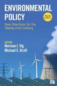 環境政策：２１世紀の新たな方向性（第１０版）<br>Environmental Policy : New Directions for the Twenty-first Century （10TH）