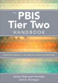 The PBIS Tier Two Handbook : A Practical Approach to Implementing Targeted Interventions