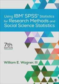 Using IBM® SPSS® Statistics for Research Methods and Social Science Statistics （7TH）