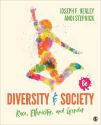 Diversity and Society : Race， Ethnicity， and Gender
