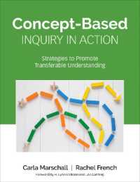 Concept-Based Inquiry in Action : Strategies to Promote Transferable Understanding (Corwin Teaching Essentials)