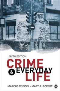 犯罪と日常生活（第６版）<br>Crime and Everyday Life : A Brief Introduction （6TH）