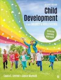 Child Development from Infancy to Adolescence : An Active Learning Approach