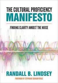 The Cultural Proficiency Manifesto : Finding Clarity Amidst the Noise