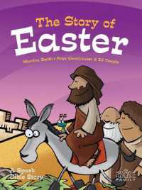 Story of Easter : A Spark Bible Story (Spark Bible Stories) -- Hardback