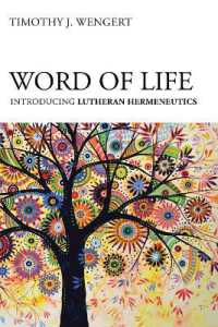 Word of Life : Introducing Lutheran Hermeneutics