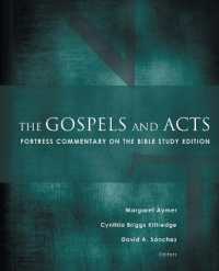 The Gospels and Acts : Fortress Commentary on the Bible Study Edition (Fortress Commentary on the Bible)
