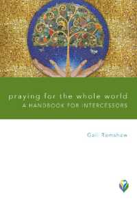 Praying for the Whole World : A Handbook for Intercessors (Worship Matters)