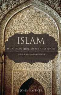 Islam : What Non-Muslims Should Know, Revised & Expanded Edition （Revised）