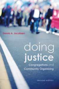 Doing Justice : Congregations and Community Organizing, 2nd Edition （2ND）