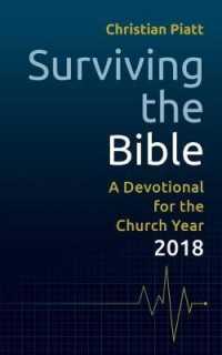 Surviving the Bible : A Devotional for the Church Year 2018
