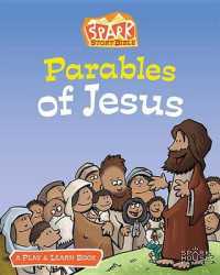 Parables of Jesus : A Play & Learn Book (Spark Story Bible)