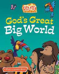 God's Great Big World : A Play and Learn book