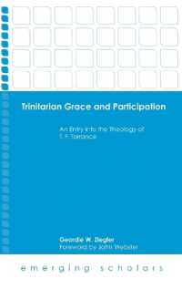 Trinitarian Grace and Participation (Emerging Scholars)