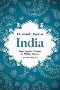 Christianity Made in India : From Apostle Thomas to Mother Teresa