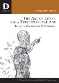 The Art of Living for a Technological Age (Dispatches)