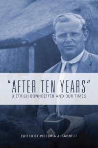 'After Ten Years' : Dietrich Bonhoeffer and Our Times