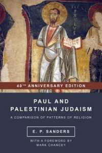 Paul and Palestinian Judaism : 40th Anniversary Edition (World Christianity and Public Religion)