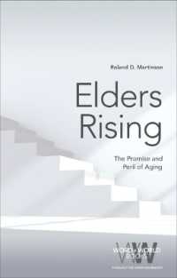 Elders Rising : The Promise and Peril of Aging (Word & World)