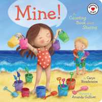 Mine! : A Counting Book about Sharing （Board Book）