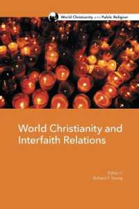World Christianity and Interfaith Relations (World Christianity and Public Religion)